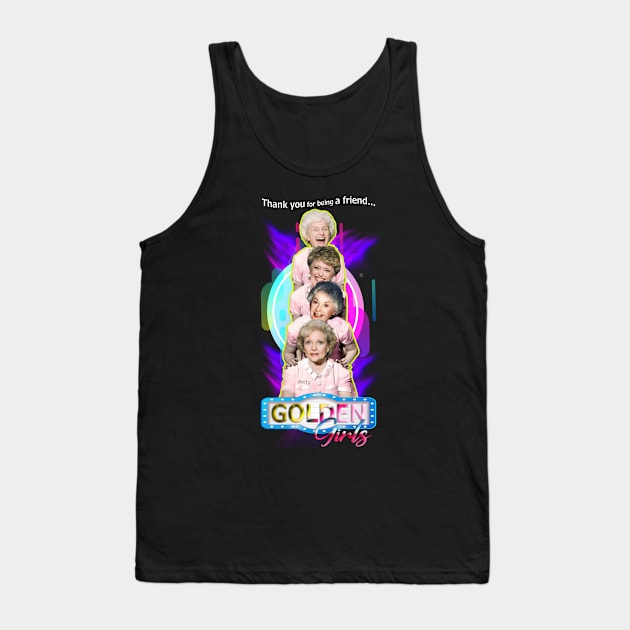 thank you golden girls Tank Top by RBGPEN